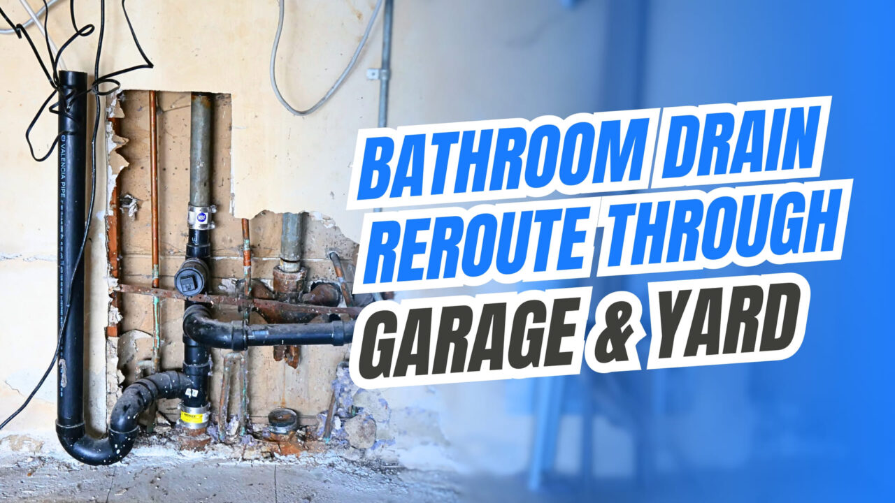 How Smart Bathroom Drain Rerouting Saved the Customer Thousands of Dollars
